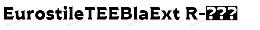 EurostileTEEBlaExt R字体转换
